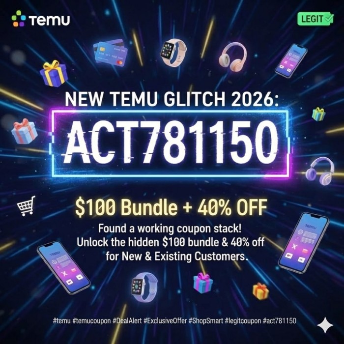 Temu $100 + 40%  Coupon ACT781150 .jpeg